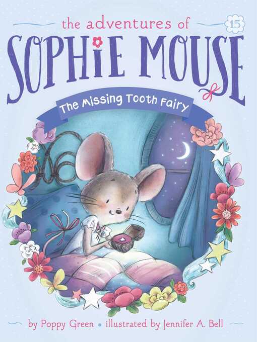 Title details for The Missing Tooth Fairy by Poppy Green - Wait list